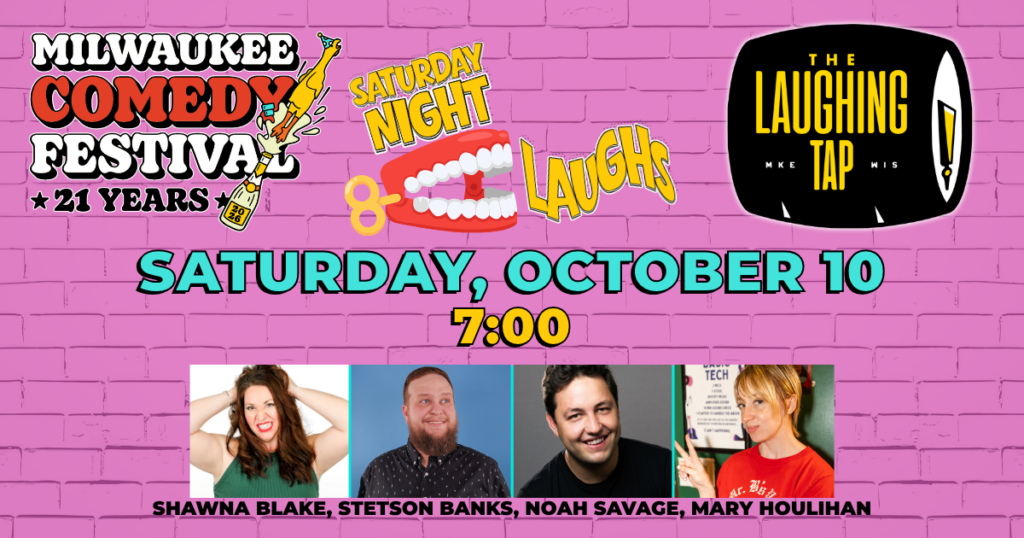 Saturday Night Laughs Oct 10 7pm