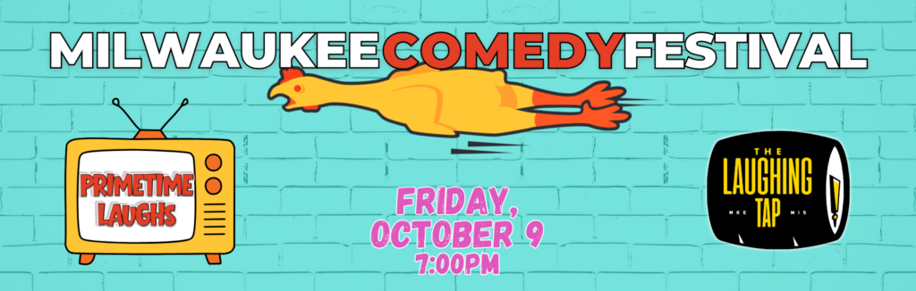 Prime Time Laughs Oct 9 7pm