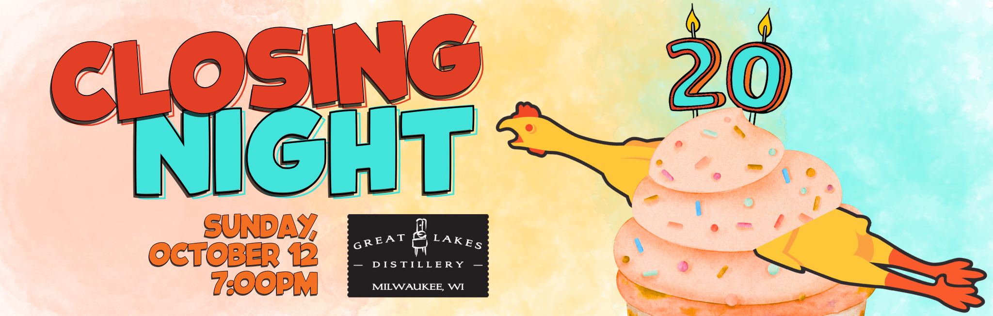 Closing Night Oct 12 7pm at Great Lakes