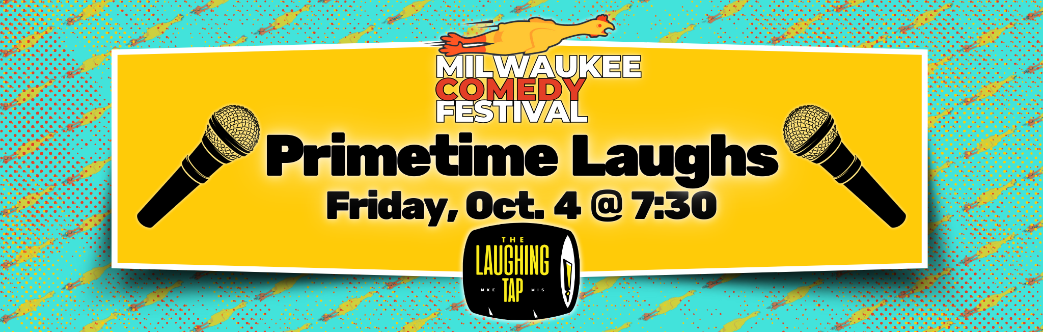 Prime Time Laughs Oct 4 7:30pm