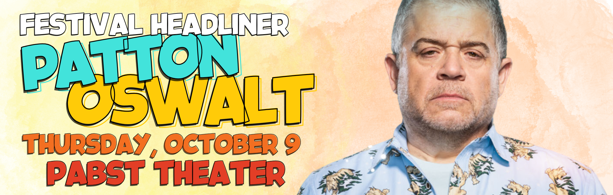 Patton Oswalt Festival Headliner Oct 9