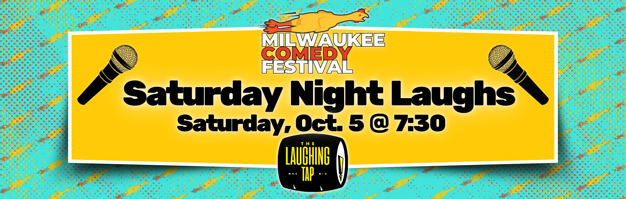 Saturday Night Laughs Oct 5 7:30pm